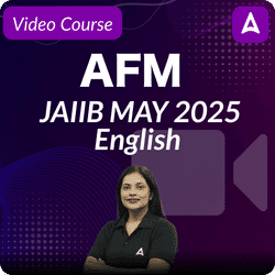 AFM | JAIIB MAY 2025 | English | Complete Video Course by Adda247